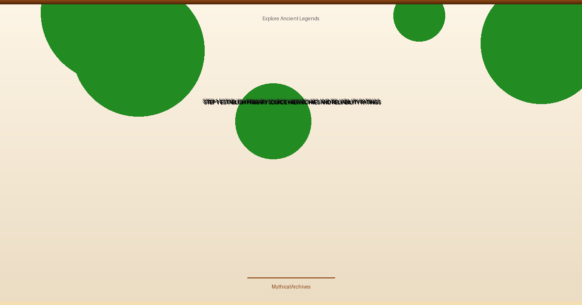 Step 1: Establish Primary Source Hierarchies and Reliability Ratings