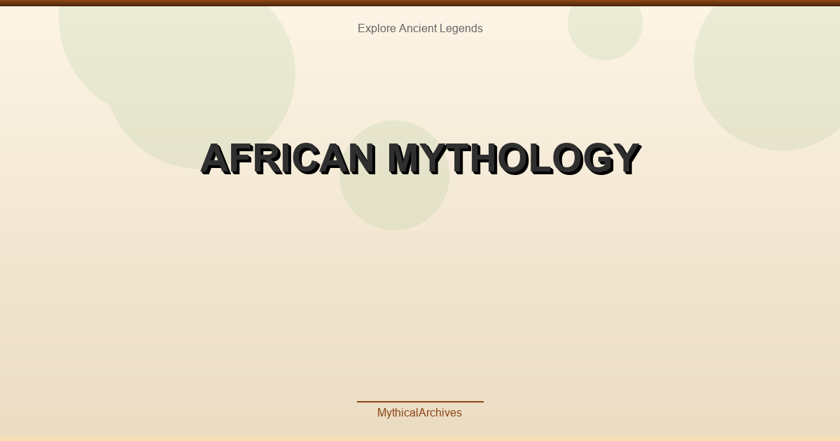 African Mythology
