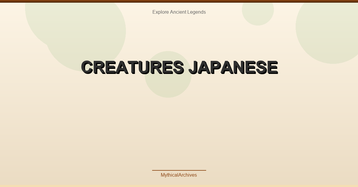 Creatures Japanese