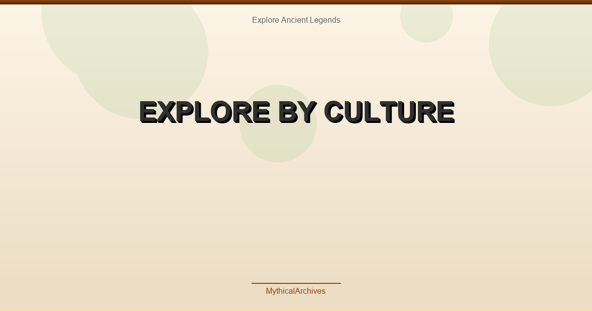 Explore by Culture