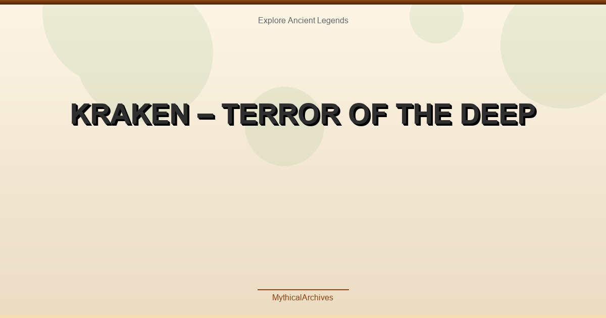 Kraken – Terror of the Deep