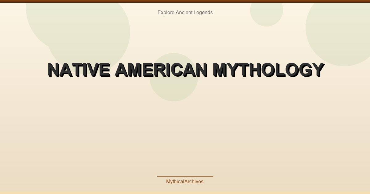 Native American Mythology