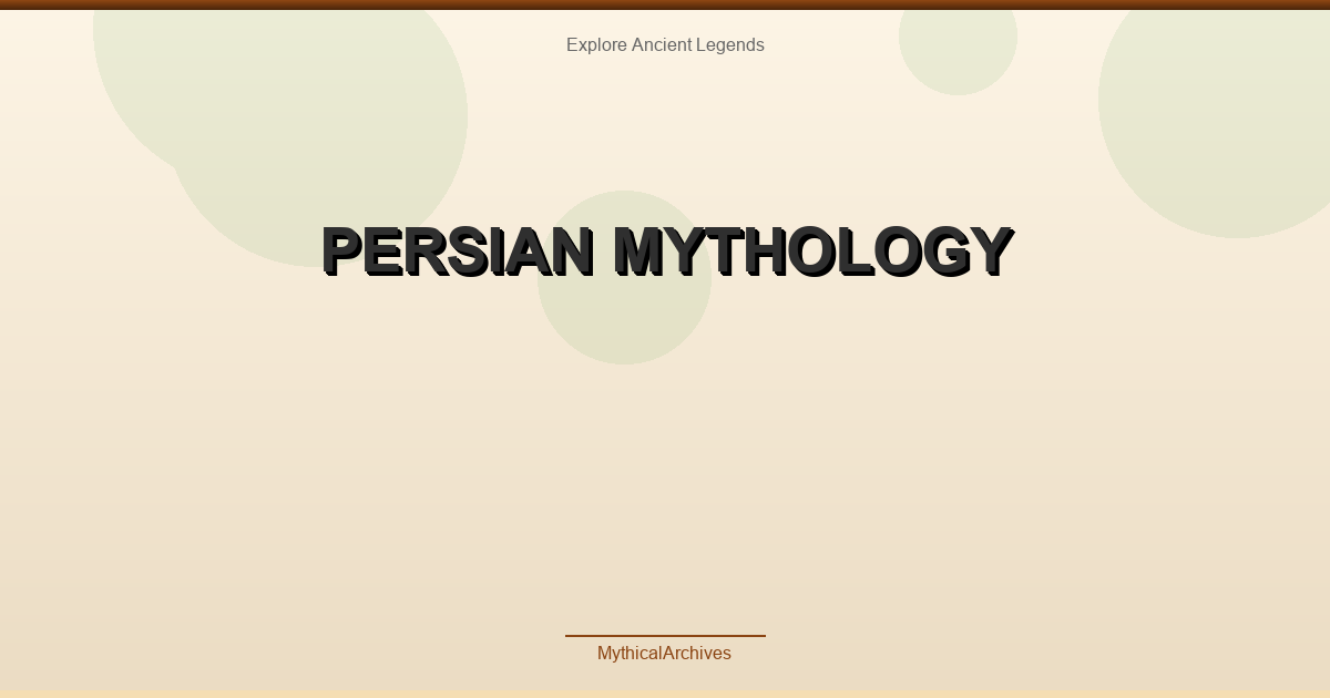 Persian Mythology