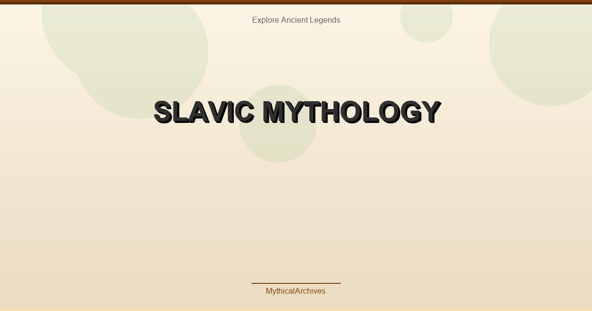 Slavic Mythology