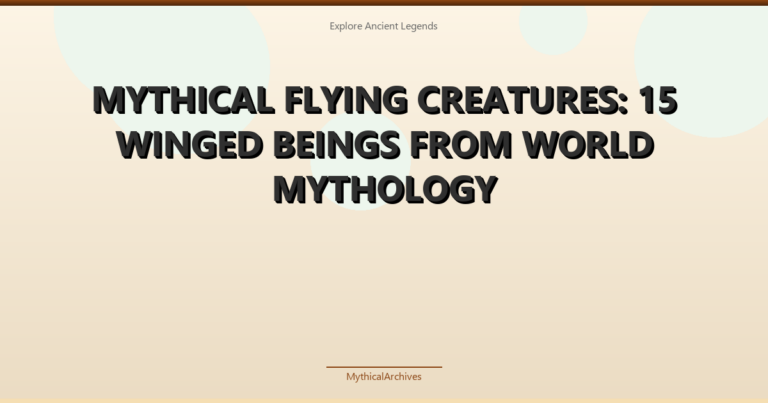 Mythical Flying Creatures: 15 Winged Beings from World Mythology - illustrated header for Mythology